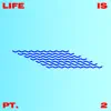 David Dallas - Life Is, Pt. 2 - Single